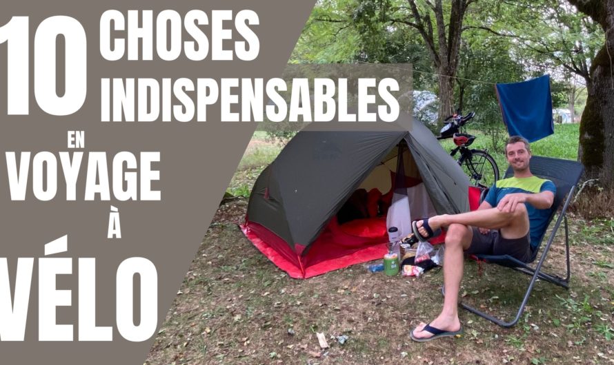 10 CHOSES INDISPENSABLES EN VOYAGE A VELO