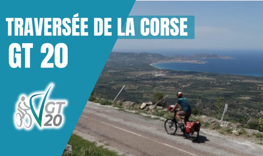 GT 20 – TRAVERSÉE DE LA CORSE